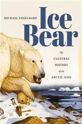 Book cover of Ice Bear by Michael Engelhard
