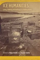 Book cover of Ice humanities by Klaus Dodds