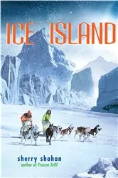 Book cover of Ice Island by Sherry Shahan
