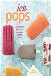 Book cover of Ice Pops by Shelly Kaldunski