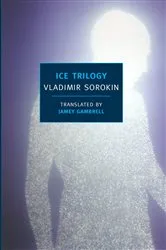 Book cover of Ice Trilogy by Vladimir Sorokin