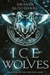 Book cover of Ice Wolves by Amanda Sloothaak