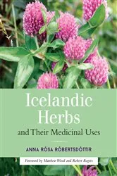 Book cover of Icelandic Herbs and Their Medicinal Uses by Anna Rosa Robertsdottir