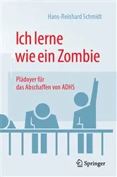 Book cover of Ich lerne wie ein Zombie (2nd ed.) by Hans-Reinhard Schmidt