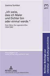 Book cover of «Ich weiss, dass ich Maler und Dichter bin oder einmal werde.» by Irmela von der Lühe