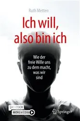Book cover of Ich will, also bin ich by Ruth Metten