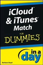 Book cover of iCloud and iTunes Match In A Day For Dummies by Barbara Boyd