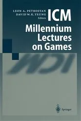 Book cover of ICM Millennium Lectures on Games by Leon A. Petrosjan