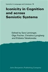 Book cover of Iconicity in Cognition and across Semiotic Systems by Sara Lenninger