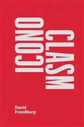 Book cover of Iconoclasm by David Freedberg