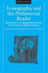 Book cover of Iconography and the Professional Reader (15th ed.) by Kathryn Kerby-Fulton