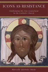 Book cover of Icons as Resistance by Marcelle Bartolo-Abela
