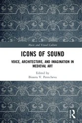 Book cover of Icons of Sound by Bissera Pentcheva