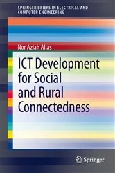 Book cover of ICT Development for Social and Rural Connectedness by Nor Aziah Alias