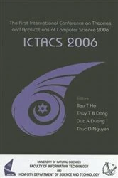 Book cover of Ictacs 2006 - Proceedings Of The First International Conference On Theories And Applications Of Computer Science 2006 by Duong Anh Duc