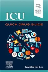 Book cover of ICU Quick Drug Guide by Lee Pharm.D, BCPS, Jennifer Pai