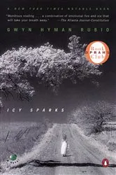 Book cover of Icy Sparks by Gwyn Hyman Rubio