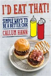 Book cover of I'd Eat That by Callum Hann