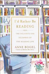 Book cover of I'd Rather Be Reading by Guinevere de la Mare