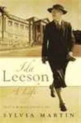 Book cover of Ida Leeson - A Life by Sylvia Martin