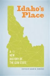 Book cover of Idaho's Place by Adam M. Sowards