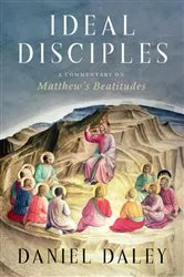 Book cover of Ideal Disciples by Daniel Daley