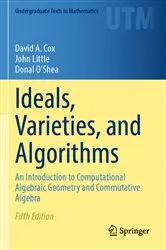 Book cover of Ideals, Varieties, and Algorithms (5th ed.) by David A. Cox