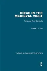 Book cover of Ideas in the Medieval West by Valerie I.J. Flint