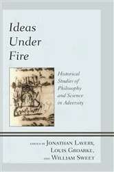 Book cover of Ideas under Fire by Jonathan Lavery