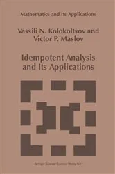 Book cover of Idempotent Analysis and Its Applications by Vassili N. Kolokoltsov