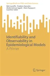 Book cover of Identifiability and Observability in Epidemiological Models by Nik Cunniffe