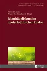 Book cover of Identitaetsdiskurs im deutsch-juedischen Dialog by Przemysław Sznurkowski