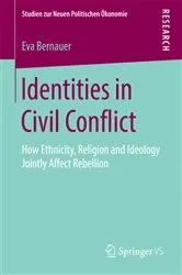 Book cover of Identities in Civil Conflict by Eva Bernauer