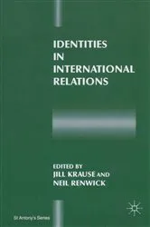 Book cover of Identities in International Relations by Jill Krause