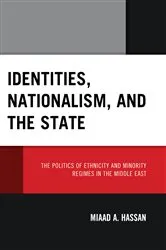 Book cover of Identities, Nationalism, and the State by Miaad Hassan