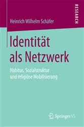 Book cover of Identität als Netzwerk by Heinrich Wilhelm Schäfer