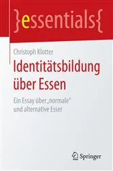 Book cover of Identitätsbildung über Essen by Christoph Klotter