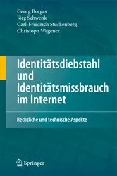 Book cover of Identitätsdiebstahl und Identitätsmissbrauch im Internet by Georg Borges