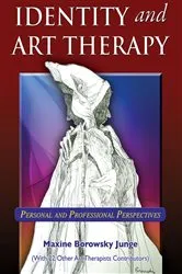 Book cover of Identity and Art Therapy by Maxine Borowsky Junge