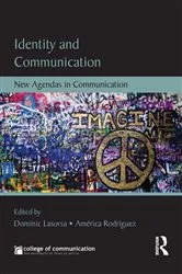 Book cover of Identity and Communication by Dominic L Lasorsa