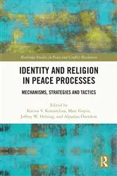 Book cover of Identity and Religion in Peace Processes by Karina V. Korostelina