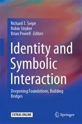 Book cover of Identity and Symbolic Interaction by Richard T. Serpe