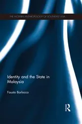 Book cover of Identity and the State in Malaysia by Fausto Barlocco