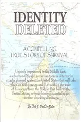 Book cover of Identity Deleted by Ted J. Van Der Zalm