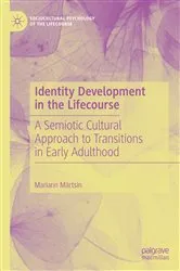 Book cover of Identity Development in the Lifecourse by Mariann Märtsin