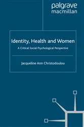 Book cover of Identity, Health and Women by J. Christodoulou