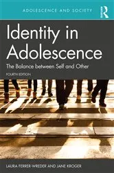Book cover of Identity in Adolescence 4e (4th ed.) by Laura Ferrer-Wreder