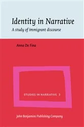 Book cover of Identity in Narrative by Anna De Fina
