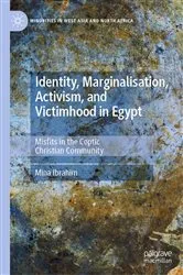 Book cover of Identity, Marginalisation, Activism, and Victimhood in Egypt by Mina Ibrahim