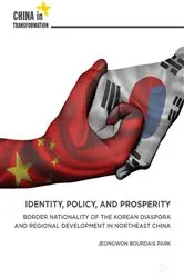 Book cover of Identity, Policy, and Prosperity by Jeongwon Bourdais Park